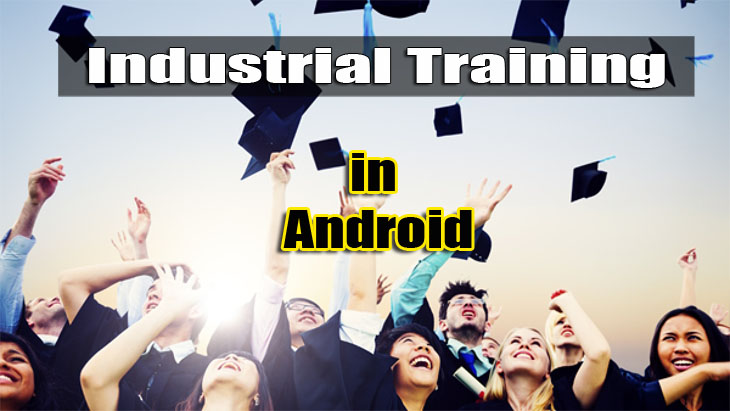 Android 6 weeks training in Mohali Ludhiana Amritsar